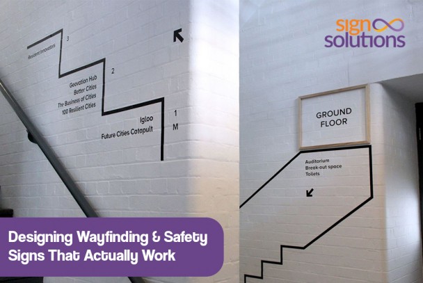 Designing Wayfinding & Safety Signs That Actually Work (A Complete Guide)