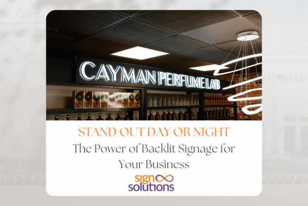 Stand Out Day or Night: The Power of Backlit Signage for Your Business