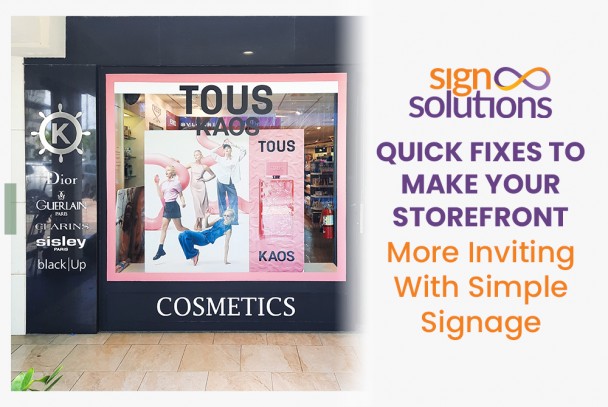 Quick Fixes To Make Your Storefront More Inviting With Simple Signage
