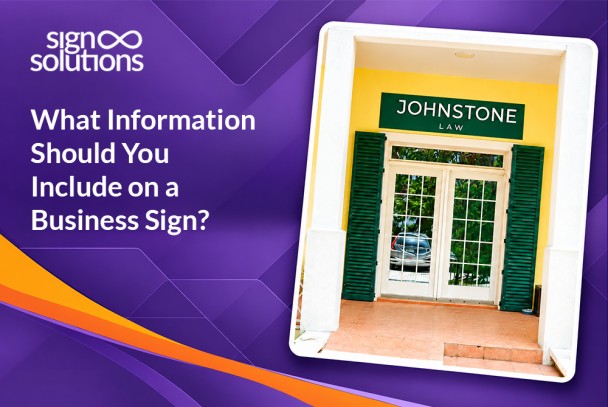 What Information Should You Include on a Business Sign?