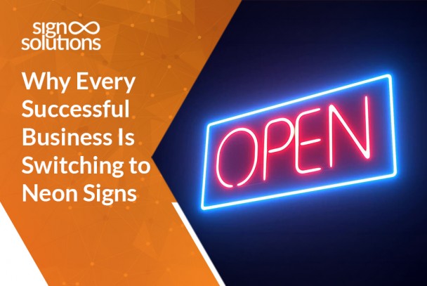 Why Every Successful Business Is Switching to Neon Signs
