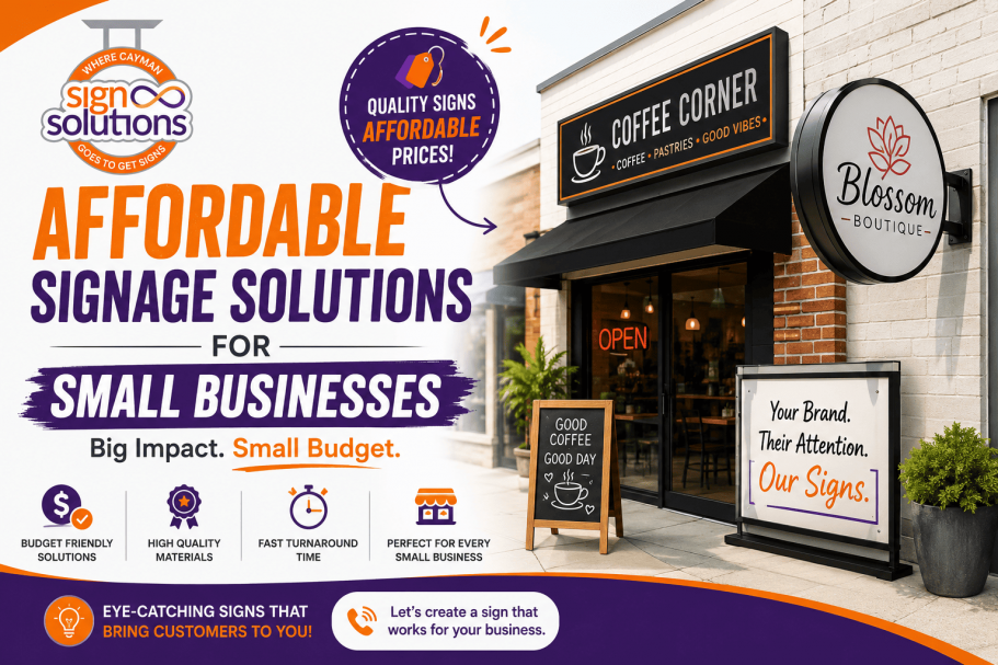 Affordable Signage Solutions for Small Businesses