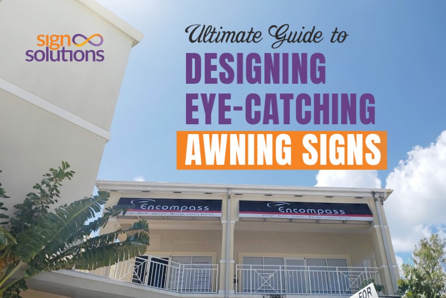 Ultimate Guide to Designing Eye-Catching Awning Signs
