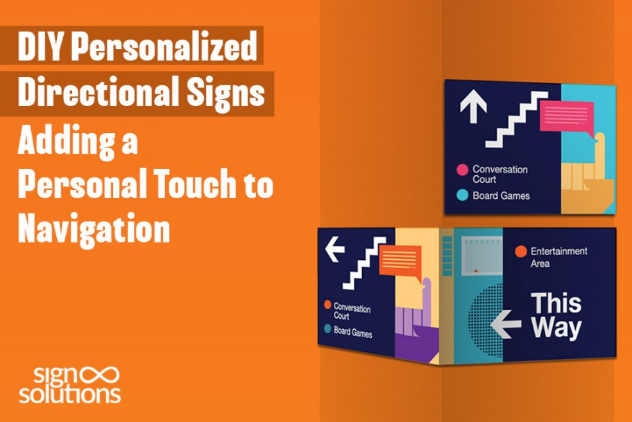 DIY Personalized Directional Signs: Adding a Personal Touch to Navigation