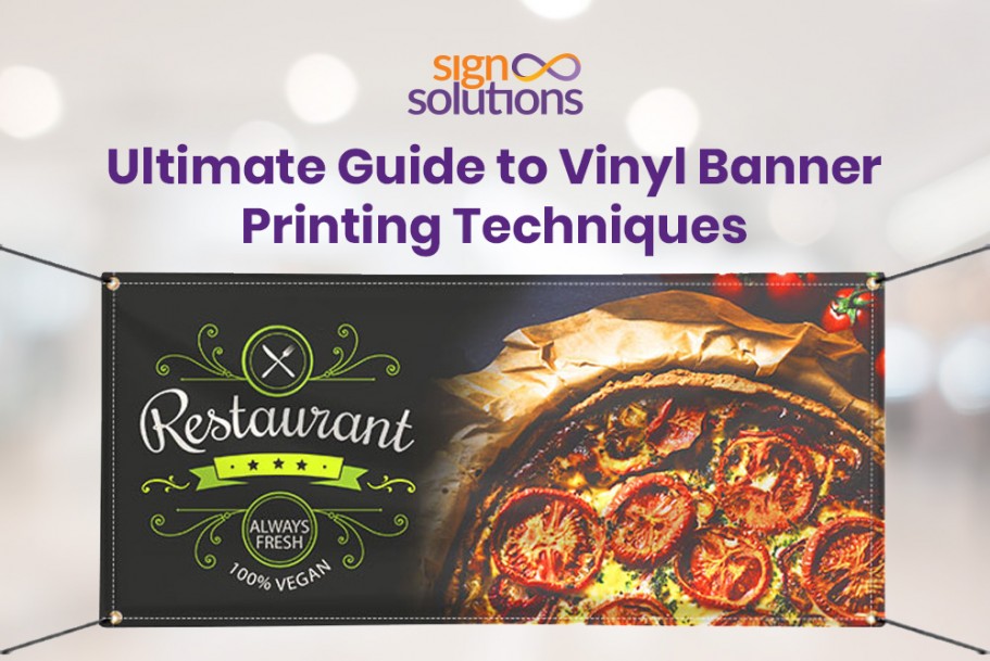 Ultimate Guide to Vinyl Banner Printing Techniques