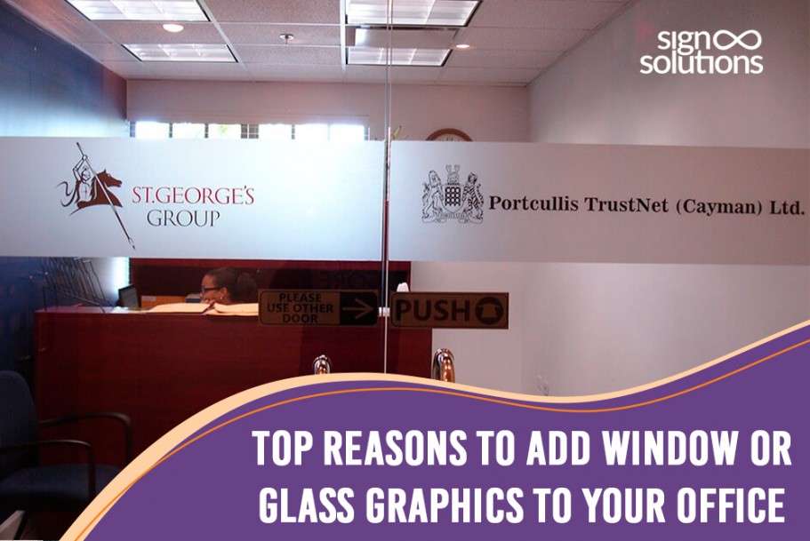 Top Reasons to Add Window or Glass Graphics to Your Office