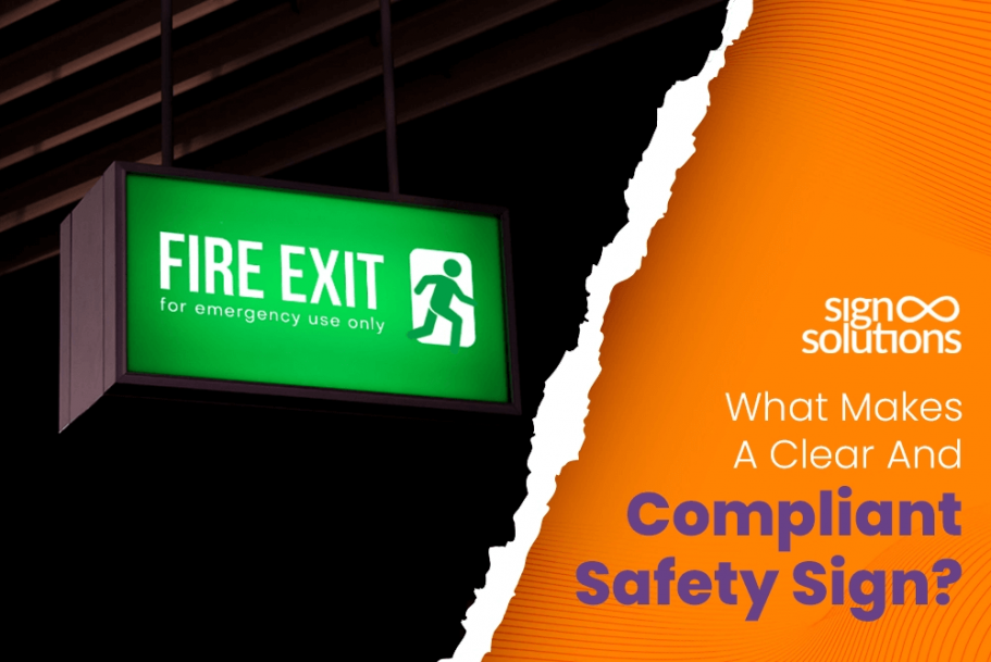 What Makes A Clear And Compliant Safety Sign?